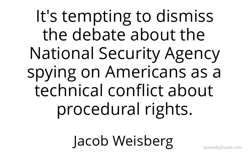 Preview image for this quote by Jacob Weisberg