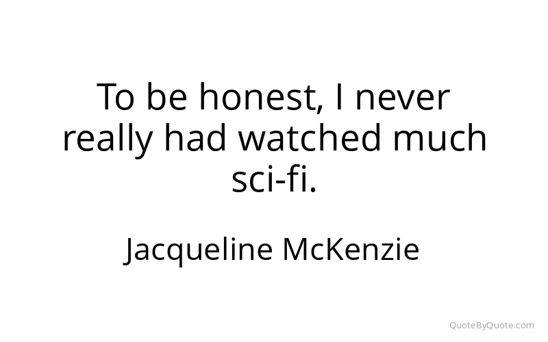 Preview image for this quote by Jacqueline McKenzie