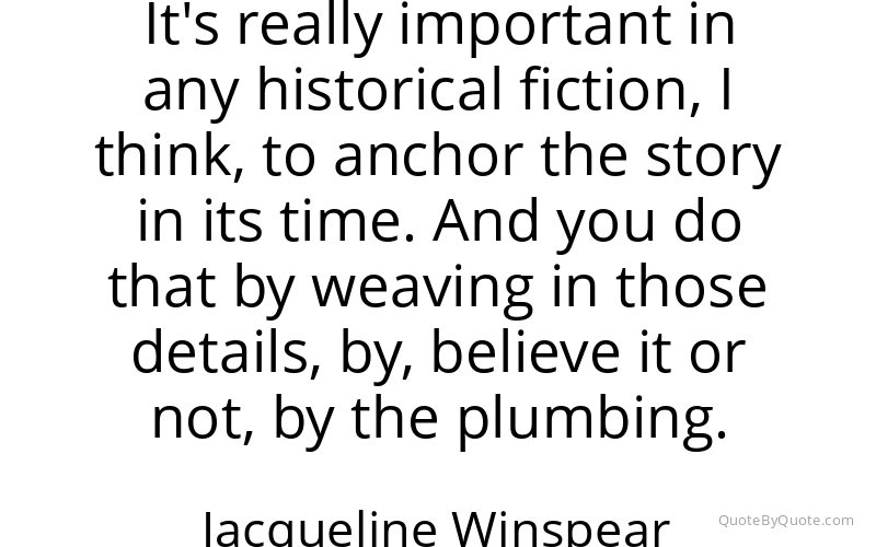 Preview image for this quote by Jacqueline Winspear