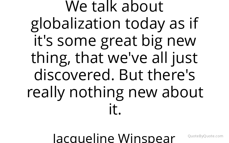 Preview image for this quote by Jacqueline Winspear
