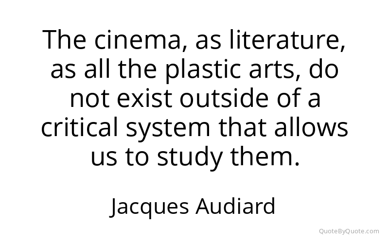 Preview image for this quote by Jacques Audiard