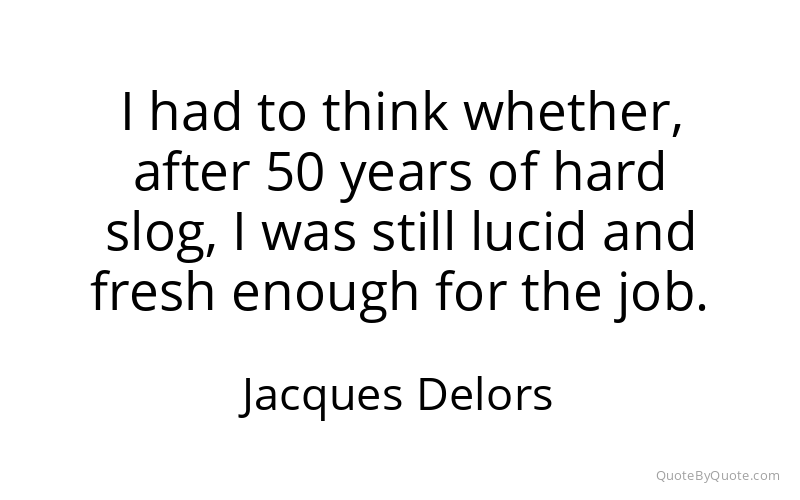 Preview image for this quote by Jacques Delors