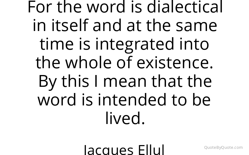 Preview image for this quote by Jacques Ellul