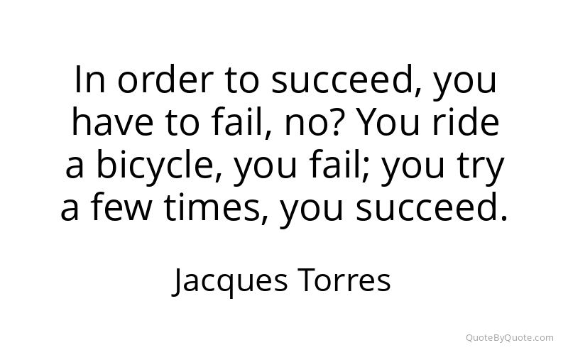Preview image for this quote by Jacques Torres