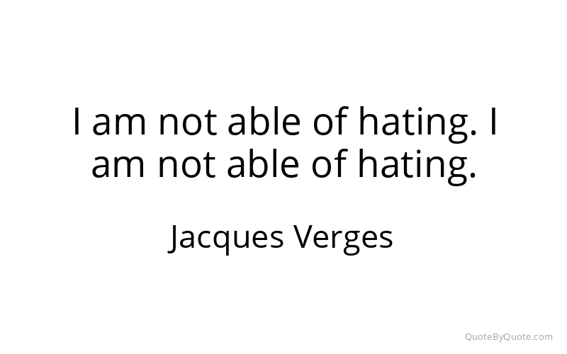 Preview image for this quote by Jacques Verges