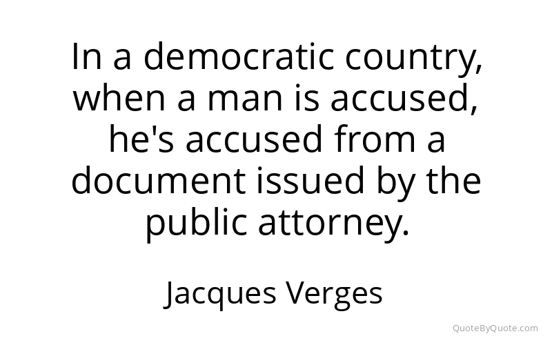 Preview image for this quote by Jacques Verges