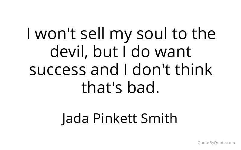 Preview image for this quote by Jada Pinkett Smith