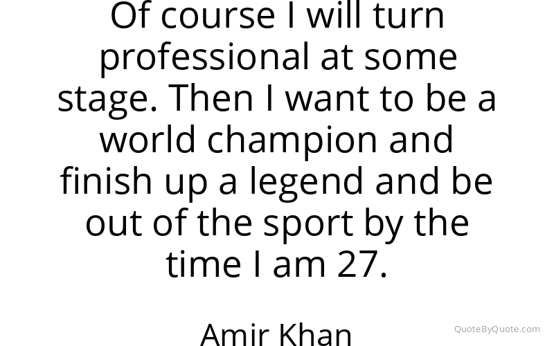 Preview image for this quote by Amir Khan
