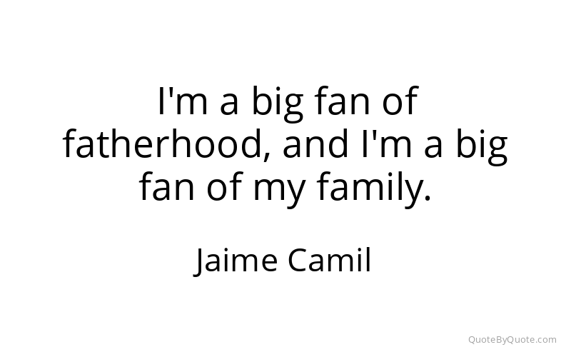 Preview image for this quote by Jaime Camil