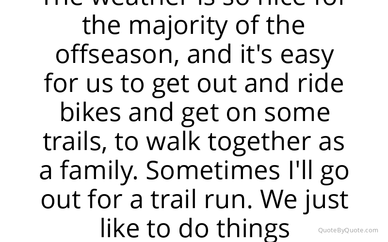 Preview image for this quote by Jake Arrieta