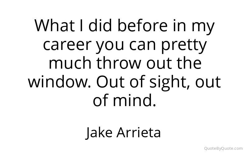 Preview image for this quote by Jake Arrieta