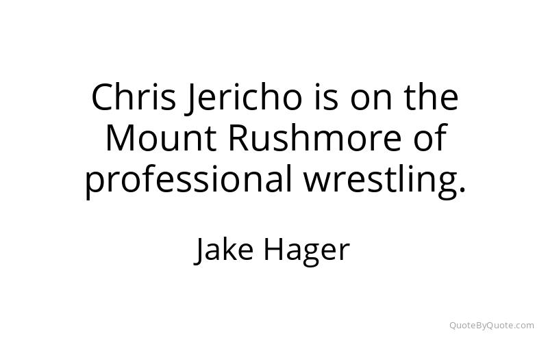Preview image for this quote by Jake Hager
