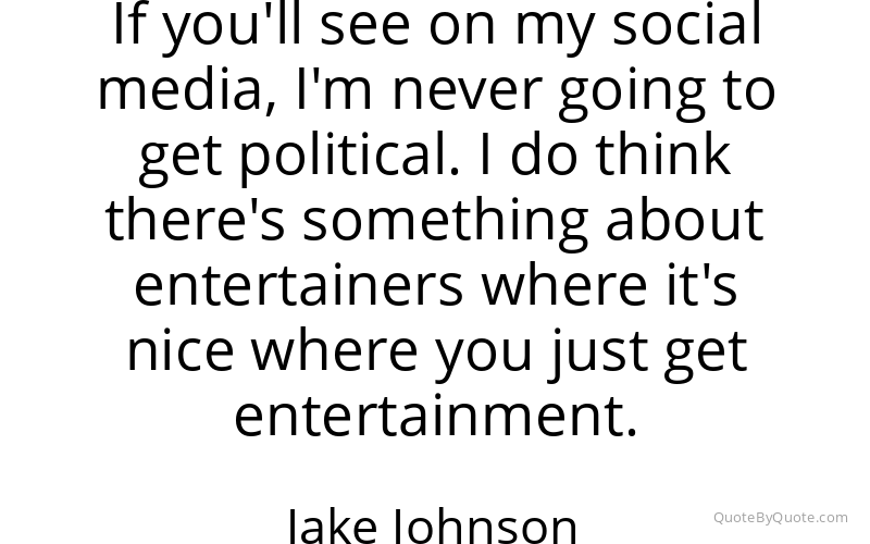 Preview image for this quote by Jake Johnson