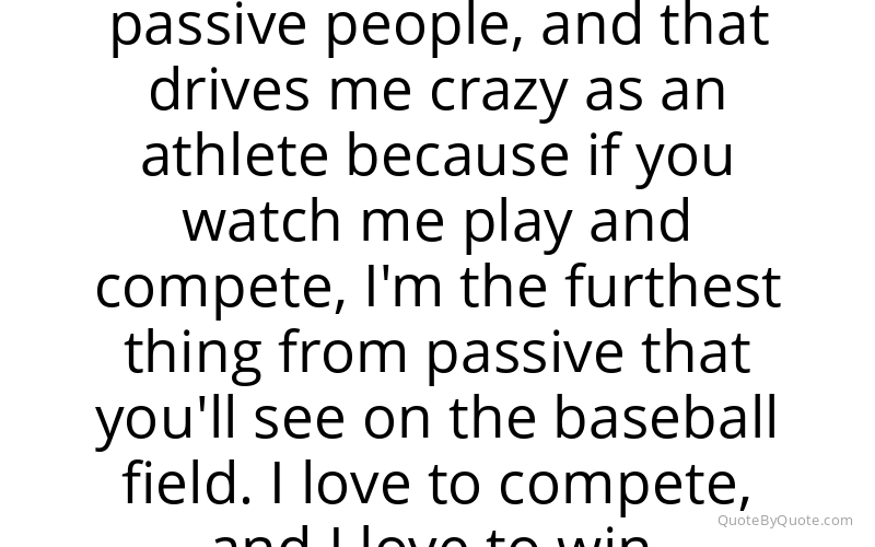 Preview image for this quote by Jake Peavy