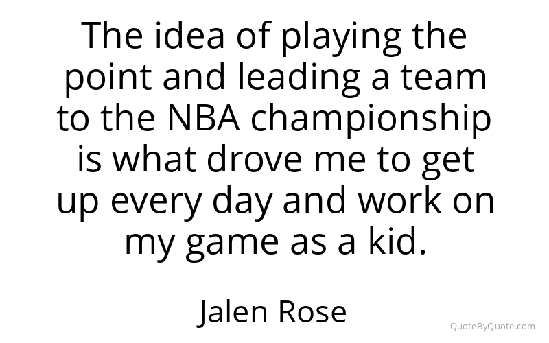 Preview image for this quote by Jalen Rose