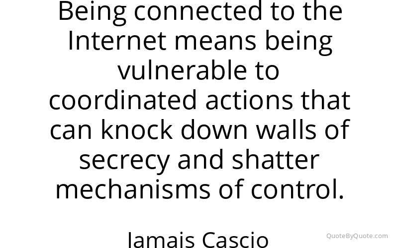 Preview image for this quote by Jamais Cascio