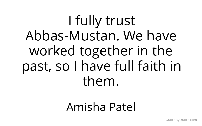 Preview image for this quote by Amisha Patel