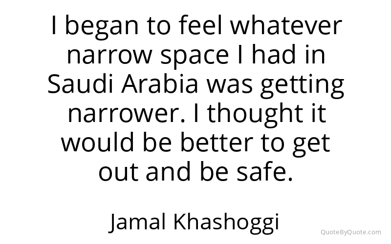 Preview image for this quote by Jamal Khashoggi
