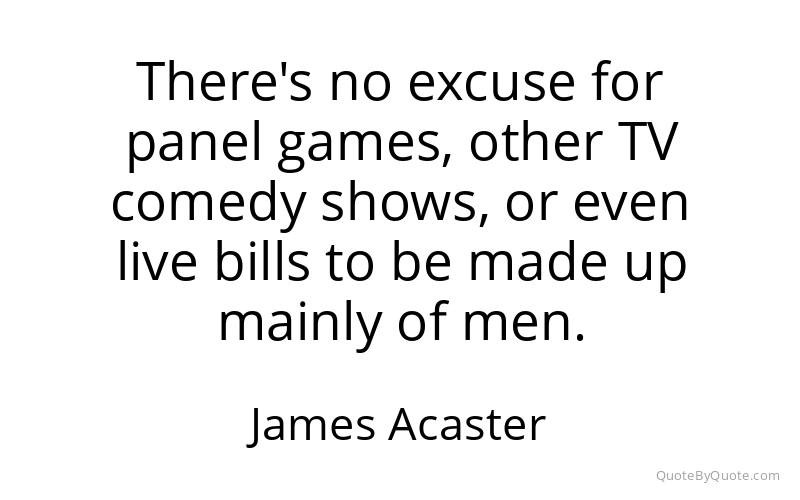 Preview image for this quote by James Acaster