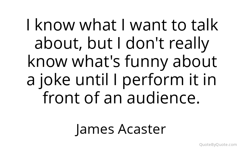 Preview image for this quote by James Acaster