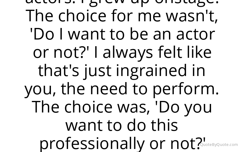 Preview image for this quote by James Badge Dale