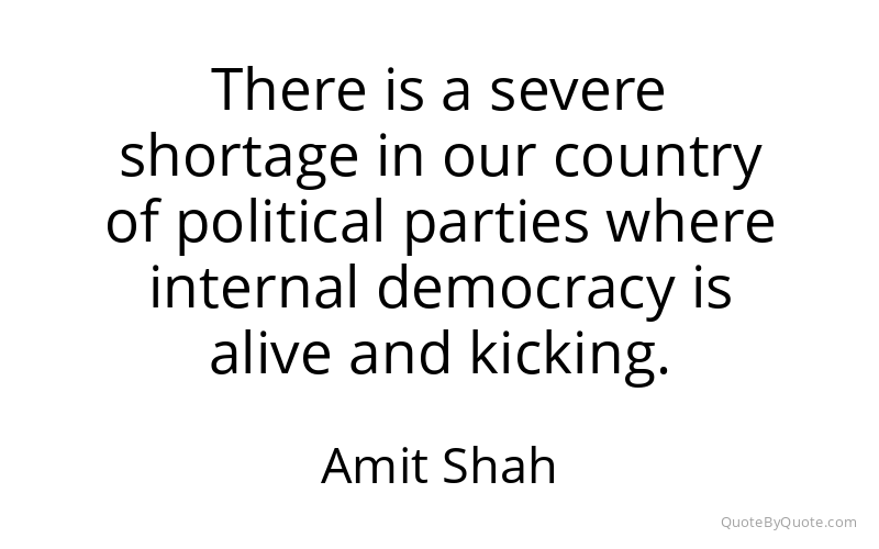 Preview image for this quote by Amit Shah