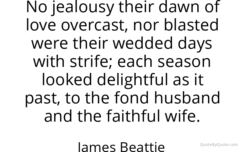 Preview image for this quote by James Beattie