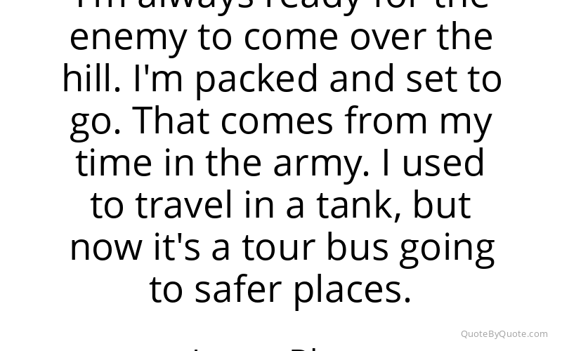 Preview image for this quote by James Blunt