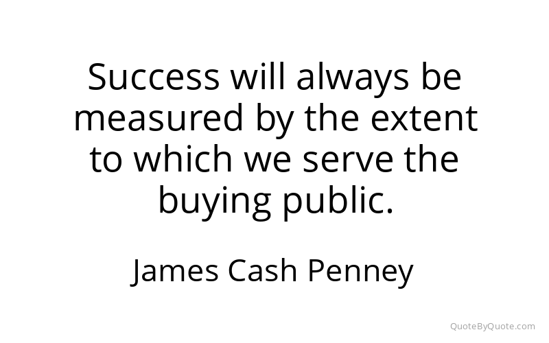 Preview image for this quote by James Cash Penney