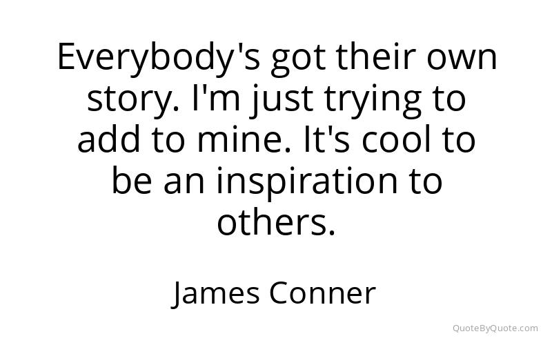 Preview image for this quote by James Conner