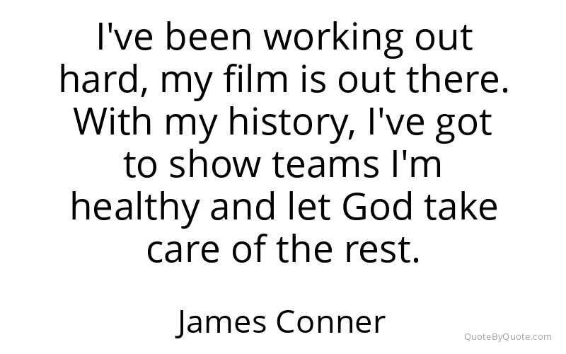 Preview image for this quote by James Conner