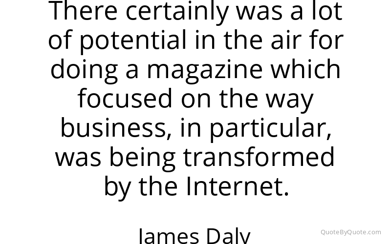 Preview image for this quote by James Daly