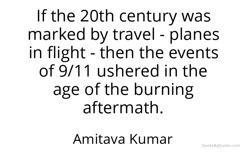 Preview image for this quote by Amitava Kumar