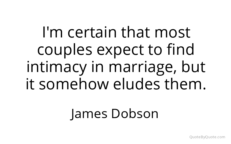 Preview image for this quote by James Dobson