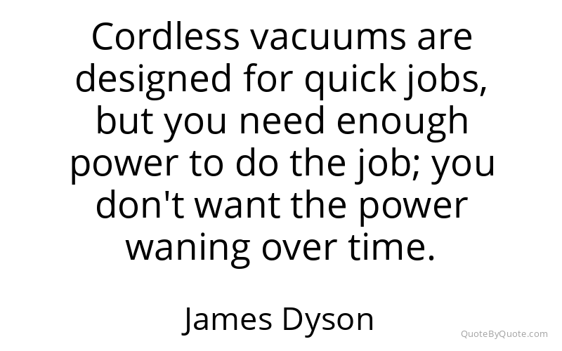 Preview image for this quote by James Dyson