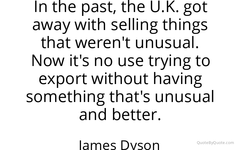 Preview image for this quote by James Dyson