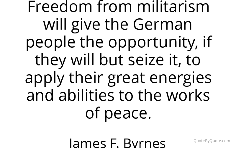 Preview image for this quote by James F. Byrnes