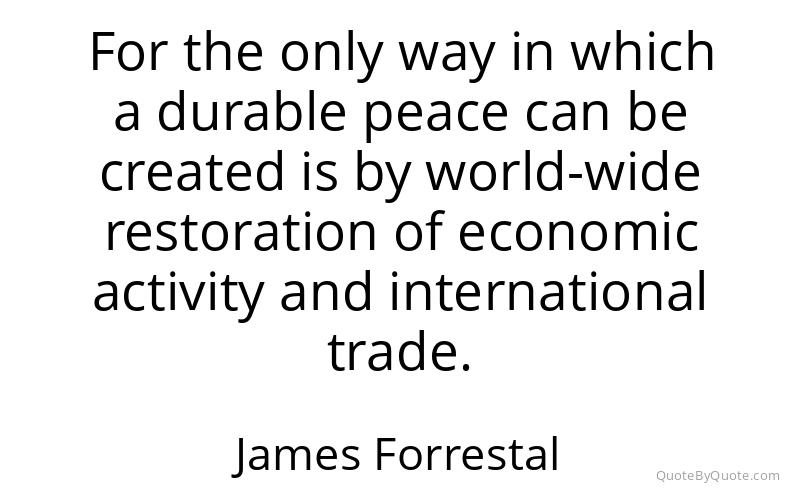 Preview image for this quote by James Forrestal