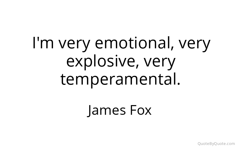 Preview image for this quote by James Fox