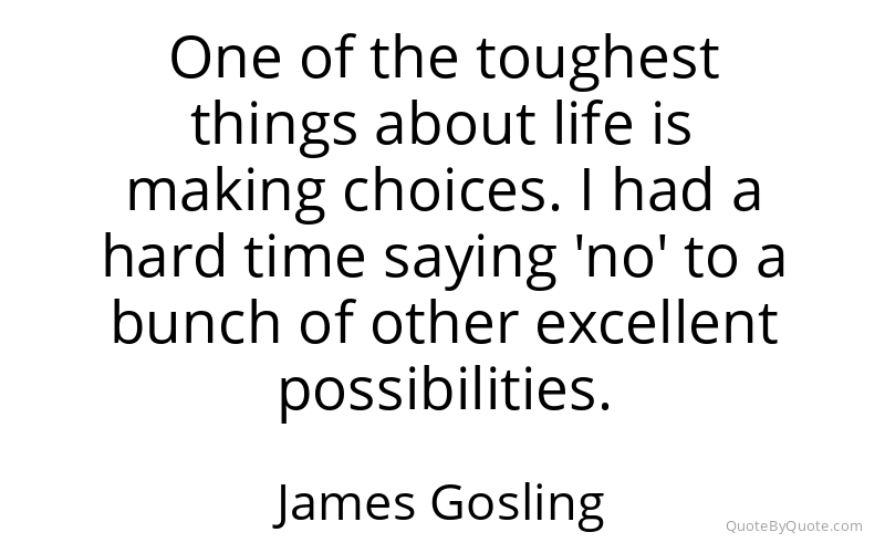 Preview image for this quote by James Gosling