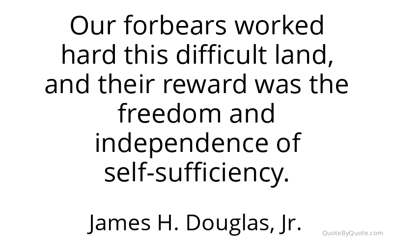 Preview image for this quote by James H. Douglas, Jr.