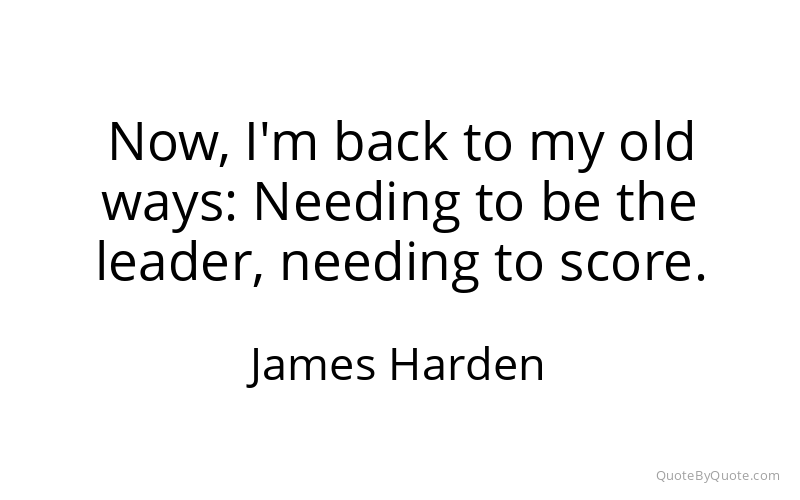 Preview image for this quote by James Harden