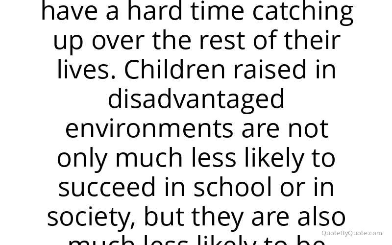 Preview image for this quote by James Heckman