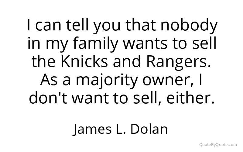 Preview image for this quote by James L. Dolan