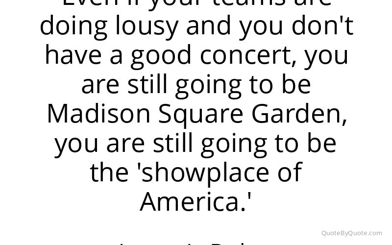 Preview image for this quote by James L. Dolan