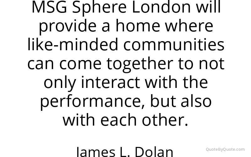 Preview image for this quote by James L. Dolan