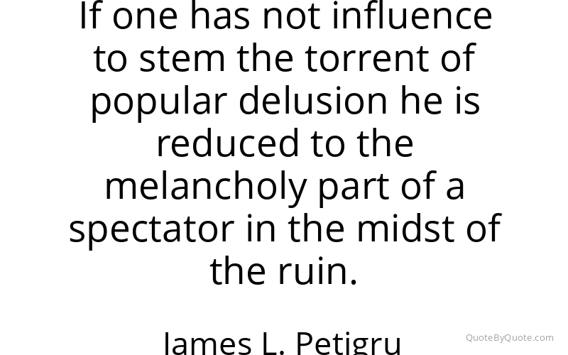 Preview image for this quote by James L. Petigru