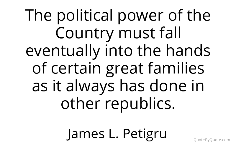 Preview image for this quote by James L. Petigru