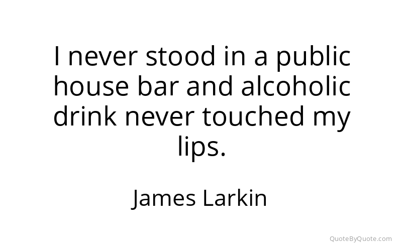 Preview image for this quote by James Larkin