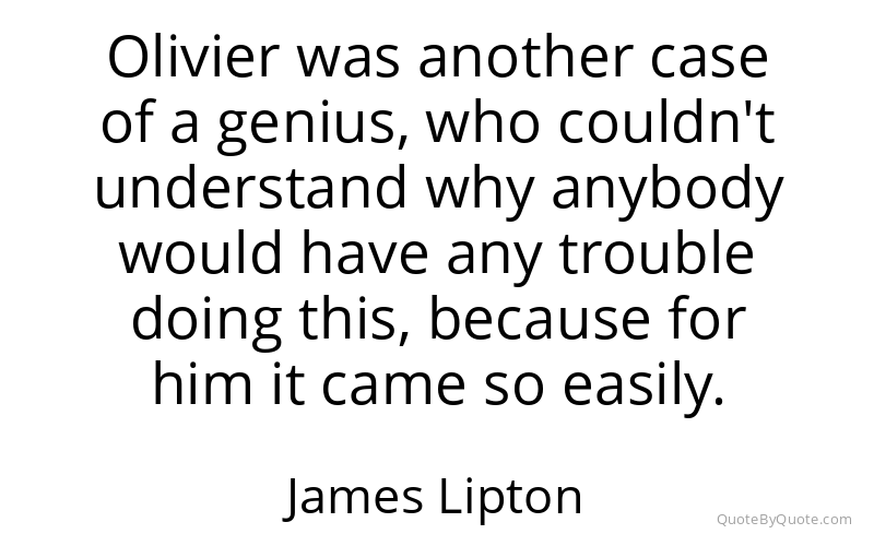 Preview image for this quote by James Lipton